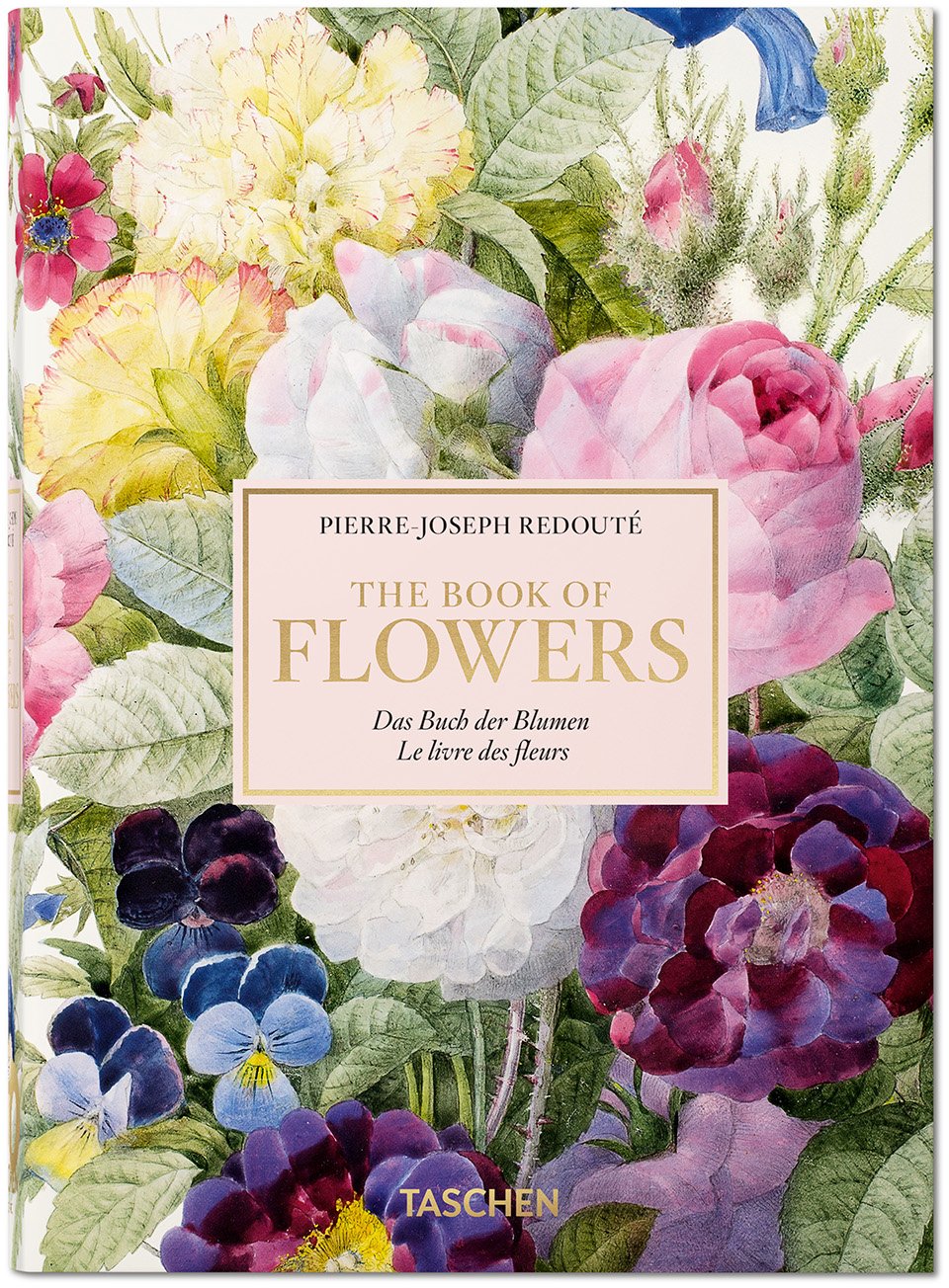 Redouté. The Book of Flowers. 40th Ed.